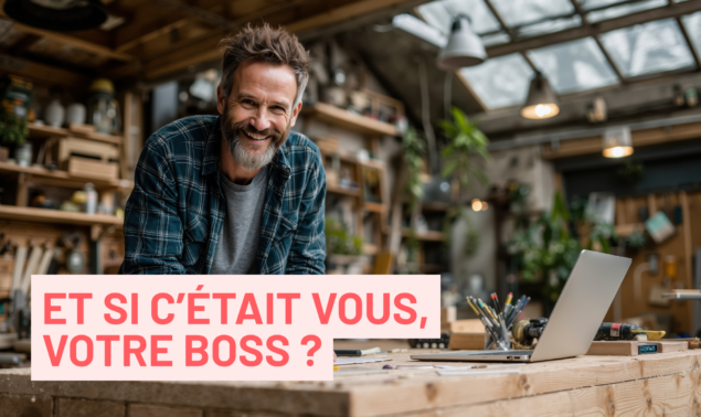 Et si c’était vous, votre boss -2
